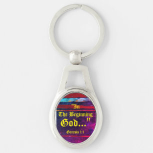 Genesis 1:1 In the beginning God..."Bible truth K Keychain
