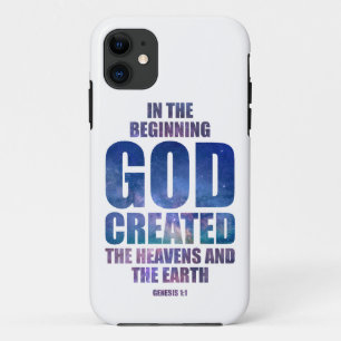 Genesis 1:1 In The Beginning GOD Created Universe iPhone 11 Case