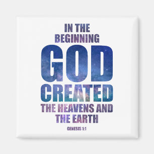 Genesis 1:1 In The Beginning GOD Created Universe Magnet