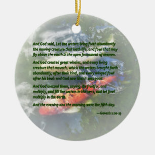 Genesis 1 20-23 And God said, Let the waters bring Ceramic Ornament