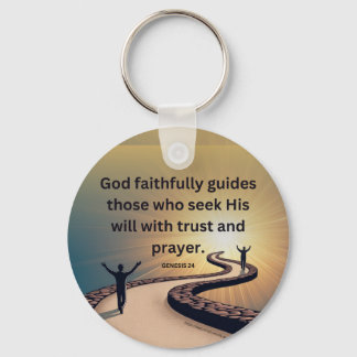 Genesis 24 - God guides those who seek His will Keychain