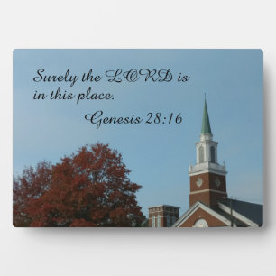Genesis 28:16 Surely the Lord is in this place Plaque