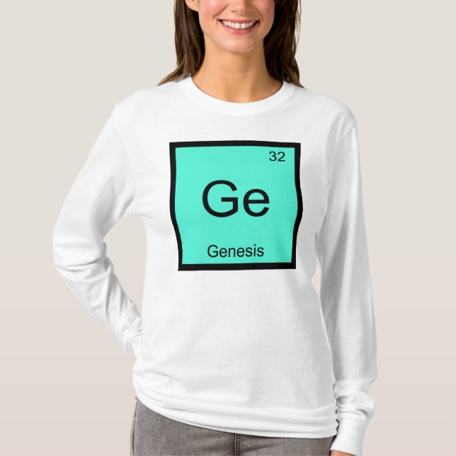 Genesis  Name Chemistry Element Periodic Table T-Shirt (Front)