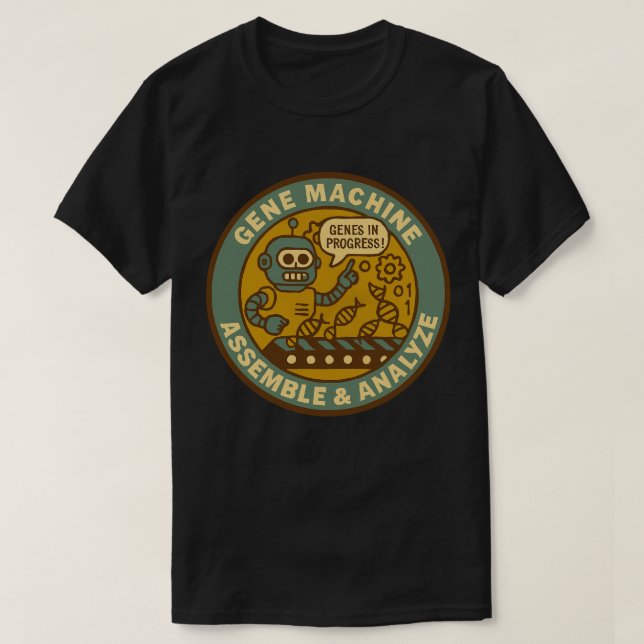 Genetic Assembly Line Precision in Progress T-Shirt (Design Front)