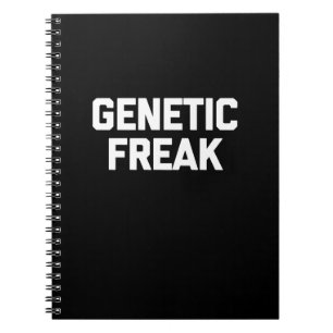 Genetic Freak T-Shirt Funny Saying Notebook