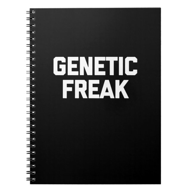 Genetic Freak T-Shirt Funny Saying Notebook (Front)