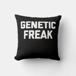 Genetic Freak T-Shirt Funny Saying Throw Pillow