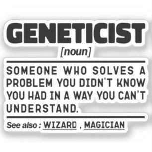 Geneticist Noun Genetics Lover Appreciation Funny