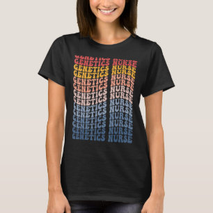 Genetics Nurse Groovy Retro T-Shirt