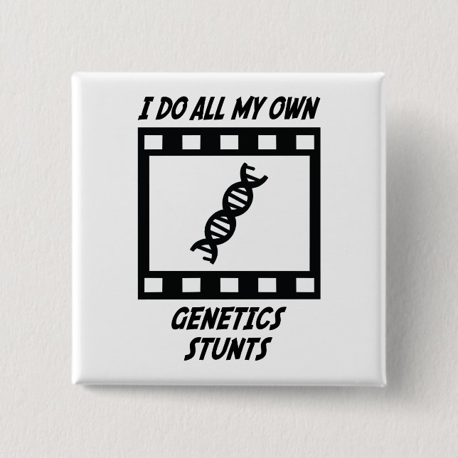 Genetics Stunts 2 Inch Square Button (Front)