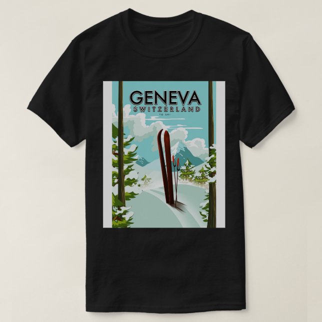 Geneva Switzerland ski poster T-Shirt (Design Front)