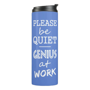 Genius at Work tumbler