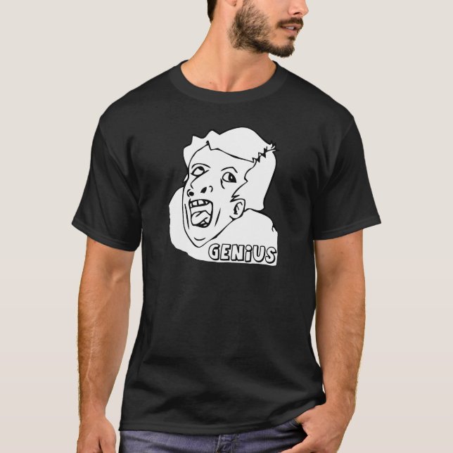 Genius Internet Meme T-Shirt (Front)