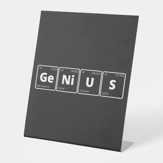 Genius - Periodic Table Pedestal Sign (Front)