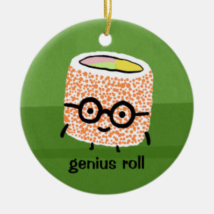 Genius Roll   Sushi Roll with Glasses Cute Geek Ceramic Ornament