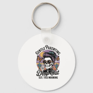 Gentle Parenting Drop‑Out Est. This Morning Keychain
