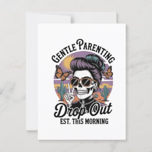 Gentle Parenting Drop‑Out Est. This Morning Postcard