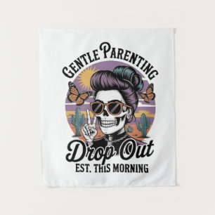 Gentle Parenting Drop‑Out Est. This Morning Tapestry