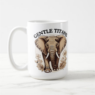 Gentle Titans Coffee Mug