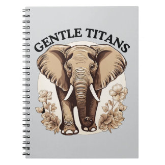 Gentle Titans Notebook