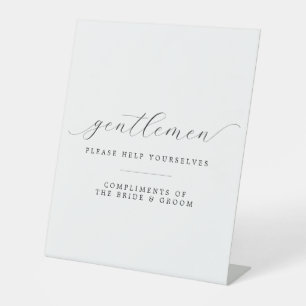 Gentlemen Please Help Yourselves Restroom Wedding Pedestal Sign