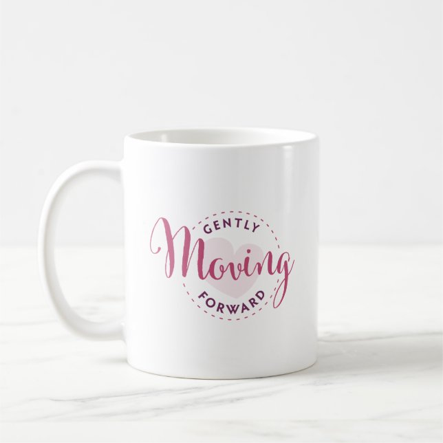 Gently Moving Forward Mug (Left)
