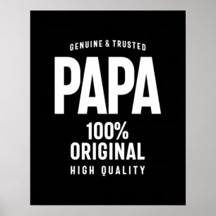 Genuine and Trusted Papa Father Gift Poster