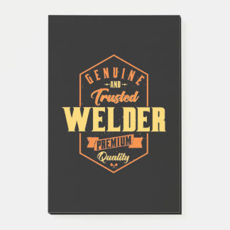 Genuine And Trusted Welder Post-it Notes