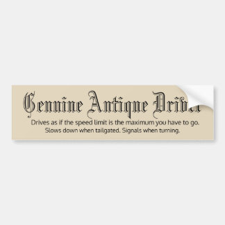Genuine Antique Driver Bumper Sticker