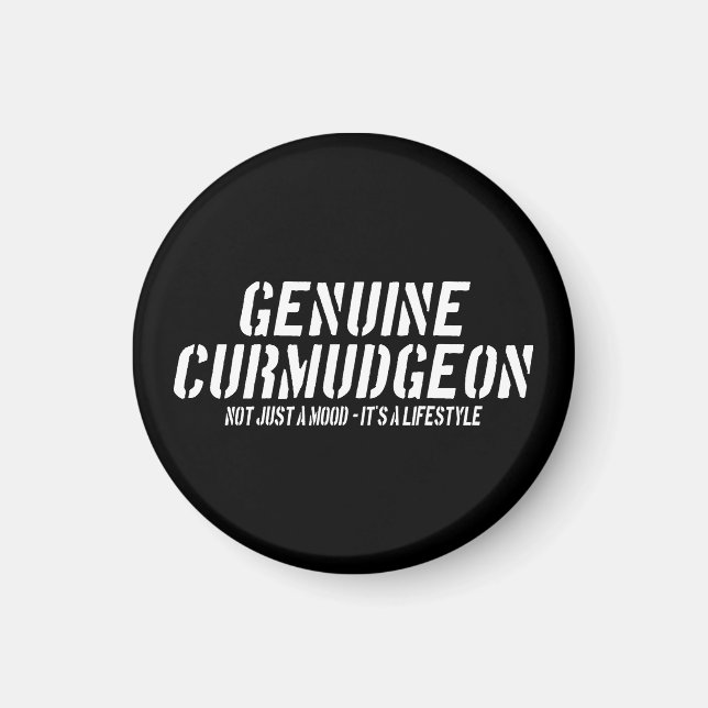 Genuine Curmudgeon Just A Mood It's A Lifestyle Magnet (Front)
