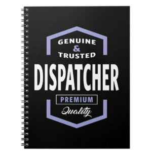 Genuine Dispatcher Gift Ideas Notebook
