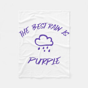 GenX The Best Rain is Purple  Fleece Blanket