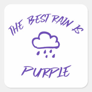 GenX The Best Rain is Purple  Square Sticker