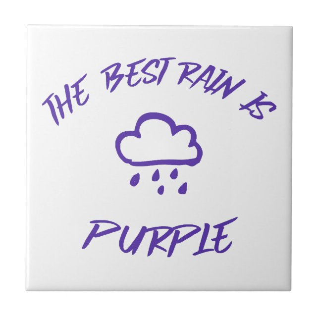 GenX The Best Rain is Purple  Tile (Front)