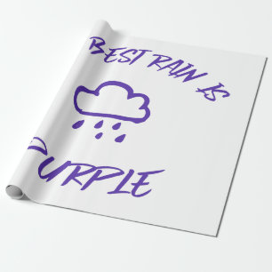 GenX The Best Rain is Purple  Wrapping Paper