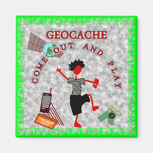 Geocache Come Out And Play Magnet