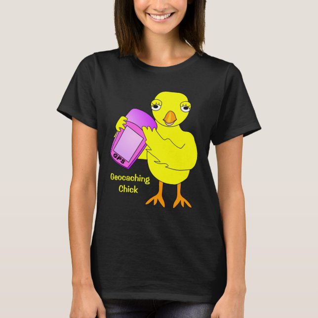 Geocaching Chick Text T-Shirt (Front)