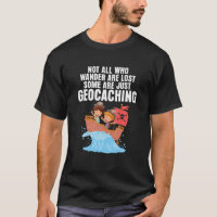 Geocaching Pirate Ship Geocacher Not All Who Wande