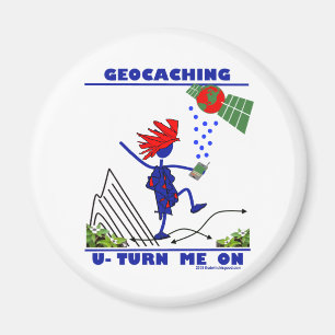 Geocaching U Turn Me On Magnet