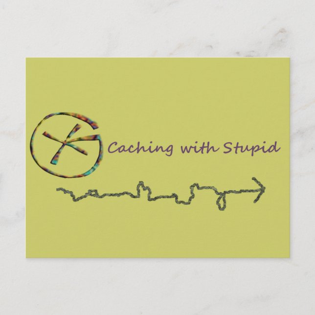 Geocaching With Stupid Postcard (Front)