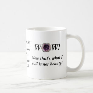 Geodes are a metaphor for inner beauty mug