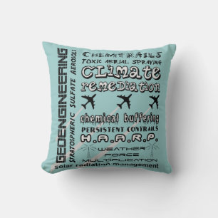 Geoengineering chemtrails toxic aerosols throw pillow
