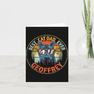 Geoffrey Cat Dad Ever Funny Name Card