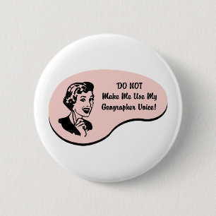Geographer Voice 2 Inch Round Button