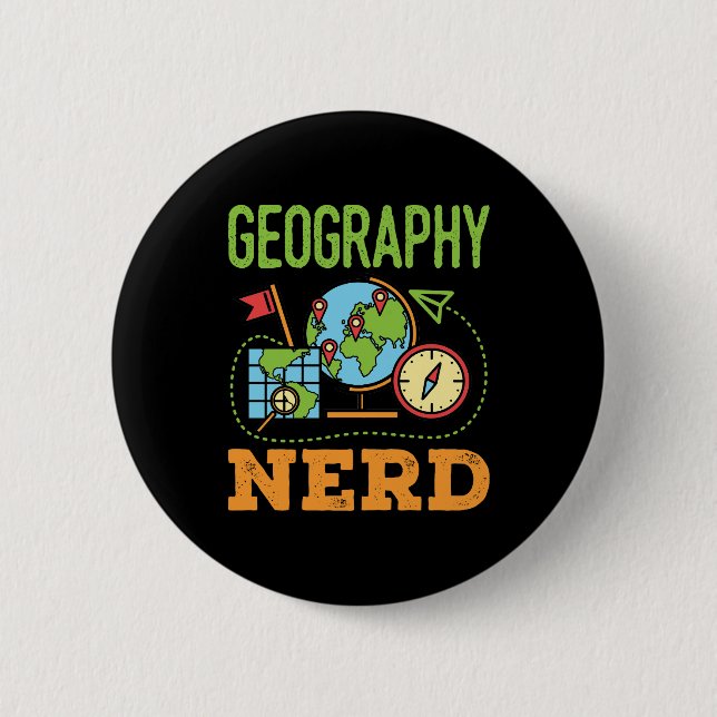 Geography Nerd 2 Inch Round Button (Front)