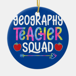 Geography Teacher Squad First Day of School Tie Ceramic Ornament
