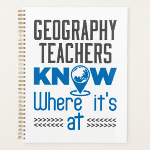 Geography Teachers Know Where It's At Planner