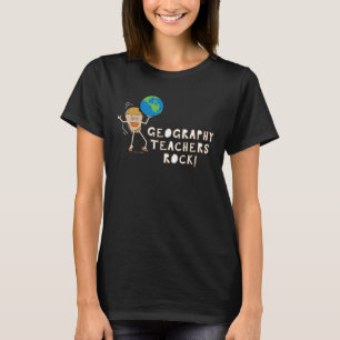Geography Teachers Rock T-Shirt
