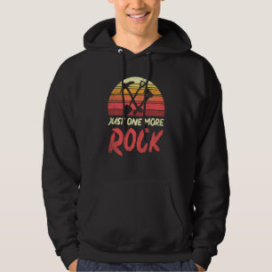 Geologist Just One More Rock Retro Geology 1 Hoodie