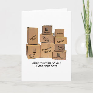 Geologist Moving Humour Card